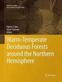 Warm-Temperate Deciduous Forests around the Northern Hemisphere