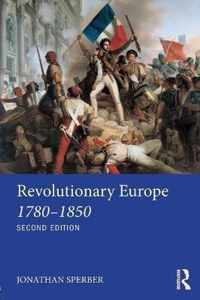 Revolutionary Europe 1780-1850