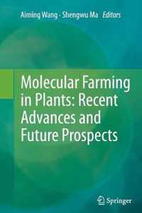 Molecular Farming in Plants