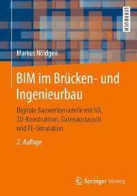 BIM im Bruecken und Ingenieurbau