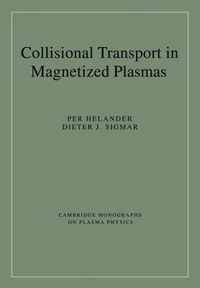 Cambridge Monographs on Plasma Physics