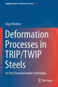 Deformation Processes in TRIP/TWIP Steels