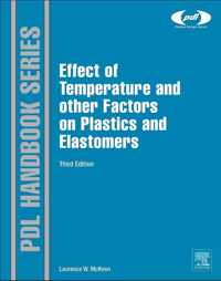 The Effect of Temperature and other Factors on Plastics and Elastomers