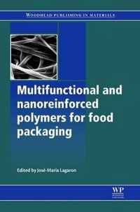 Multifunctional and Nanoreinforced Polymers for Food Packaging