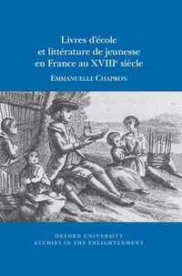 Livres d'ecole et litterature de jeunesse en France au XVIIIe siecle