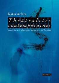 Théâtralités contemporaines