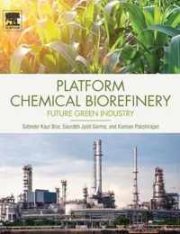 Platform Chemical Biorefinery