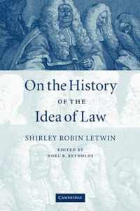 On the History of the Idea of Law