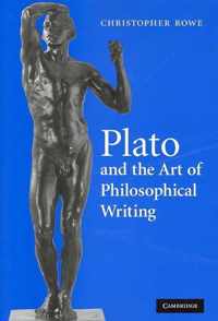 Plato and the Art of Philosophical Writing