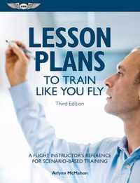 Lesson Plans to Train Like You Fly