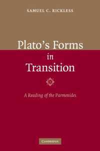 Plato's Forms in Transition