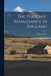 The Platonic Renaissance in England