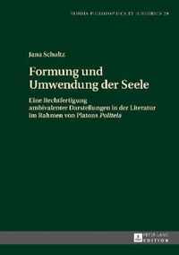 Formung Und Umwendung Der Seele