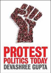 Protest Politics Today