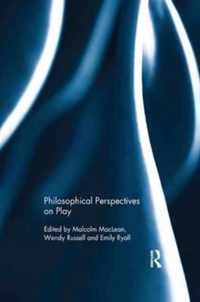 Philosophical Perspectives on Play