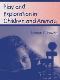 Play and Exploration in Children and Animals