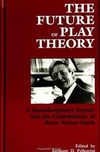 Future Of Play Theory