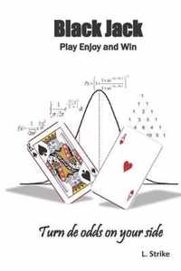 BLACKJACK Play Enjoy and Win