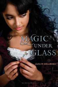 Magic Under Glass