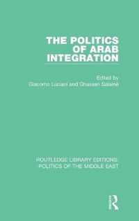 The Politics of Arab Integration