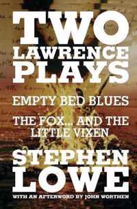 Two Lawrence Plays