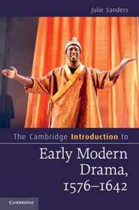 The Cambridge Introduction to Early Modern Drama, 1576-1642