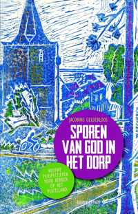 Sporen van God in het dorp