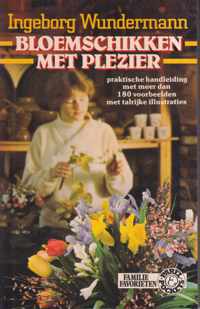 Bloemschikken met plezier