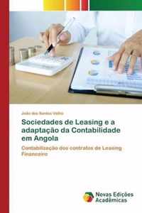 Sociedades de Leasing e a adaptacao da Contabilidade em Angola