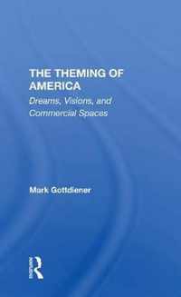 The Theming Of America