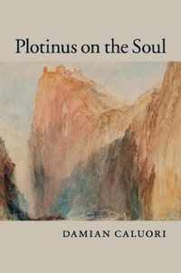 Plotinus on the Soul