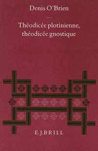 ThÃ©odicÃ©e Plotinienne, ThÃ©odicÃ©e Gnostique