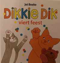 Dikkie Dik - Dikkie Dik viert feest