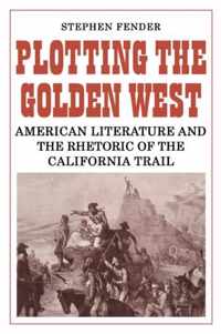 Plotting the Golden West