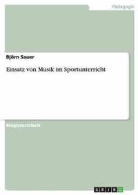 Einsatz von Musik im Sportunterricht