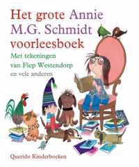 Het grote Annie M.G. Schmidt voorleesboek