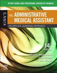 Study Guide for Kinn's The Administrative Medical Assistant