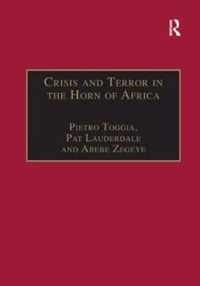 Crisis and Terror in the Horn of Africa