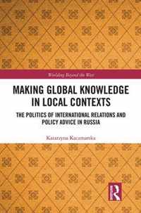 Making Global Knowledge in Local Contexts