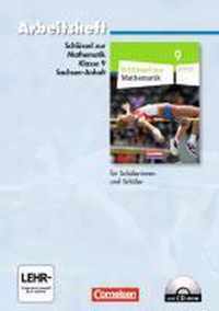 Schlüssel zur Mathematik 9. Schuljahr. Arbeitsheft mit eingelegten Lösungen und CD-ROM. Sekundarschule Sachsen-Anhalt