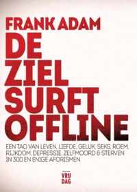 De ziel surft offline