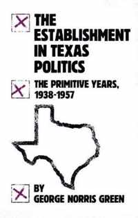 The Establishment in Texas Politics