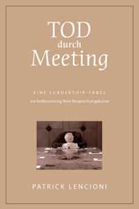 Tod Durch Meeting