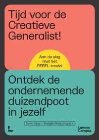 Tijd voor de creatieve generalist!