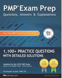 PMP Exam Prep: Questions, Answers, & Explanations