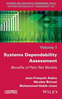 Systems Dependability Assessment: Benefits of Petri Net Models