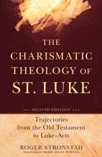 The Charismatic Theology of St. Luke