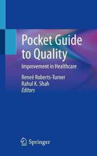 Pocket Guide to Quality Improvement in Healthcare