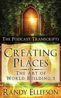 Creating Places - The Podcast Transcripts