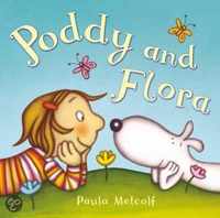 Poddy and Flora